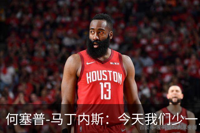 何塞普-马丁内斯：今天我们少一人作战，所以我必须做得更多